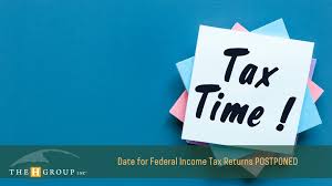 What documents do i need to file my income tax return? New Date For Federal Income Tax Returns The H Group Salem