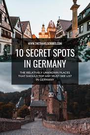 A Run Down Of The Must See Places To Visit In Germany For First Time Travellers Or Those Looking For Beaut Europe Travel Places Places To Travel Europe Travel