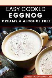 Creamy Cooked Non Alcoholic Eggnog Recipe Recipe Eggnog Recipe Non Alcoholic Eggnog Recipe Cooked Eggnog Recipe