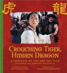Crouching tiger, hidden dragon / wo hu cang long / 臥虎藏龍. Crouching Tiger Hidden Dragon A Portrait Of The Ang Lee Film Pictorial Moviebook Von Ang Lee