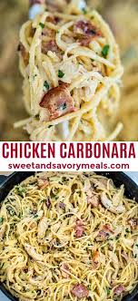 Chicken Carbonara Pasta Recipe Video Sweet And Savory Meals Recipe Chicken Carbonara Chicken Carbonara Recipe Best Pasta Recipes