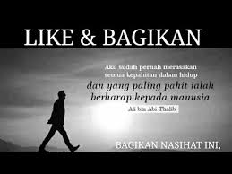 Jadi lah kamu orang yang baik orang yang baik, bila ada disukai, bila tiada dirindui, bila mati ditangisi Kata Mutiara Ali Bin Abi Thalib Tentang Berharap Pada Manusia Quotemutiara Quotemutiara