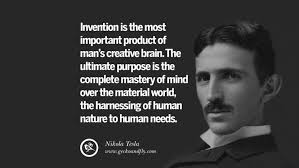 21 Electrifying Nikola Tesla Quotes On Energy Science And Inventions Tesla Quotes Nikola Tesla Quotes Nikola Tesla