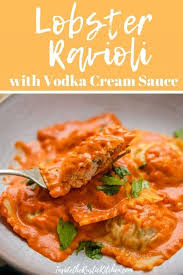 Lobster Ravioli With Vodka Cream Sauce Inside The Rustic Kitchen Recipe Homemade Ravioli Lobster Ravioli Ravioli Recipe Homemade