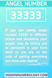 Angel Number 33333 And Its Hidden Meanings Numerology Life Path Meant To Be Angel Number Meanings