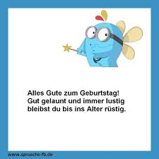 70 Freche Und Lustige Geburtstagsspruche Fur Manner Geburtstagswunsche Lustig Geburtstagsspruche Lustig Mann Lustige Geburtstagsspruche