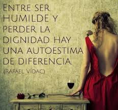 Imagenes Con Frases De Respeto Cortesia Consideracion Y Tolerancia Dignidad Frases Dignidad Frases