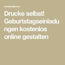 Drucke Selbst Geburtstagseinladungen Kostenlos Online Gestalten Geburtstagseinladungen Geburtstagszeitung Geburtstagseinladungen Kostenlos