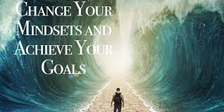 How to Change Your Mindset