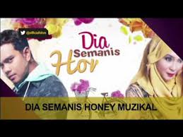 Original title dia semanis honey. Dia Semanis Honey Muzikal Video Dailymotion