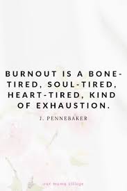 Are You Under Too Much Stress 10 Signs That You Are Burning Out Our Mama Village Tired Quotes Emotionally Stress Quotes Burnout Quotes