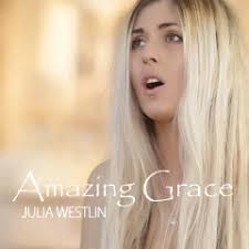 Performance: Amazing Grace by Julia Westlin