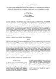 Pdf Foreign Presence And Market Concentration In Malaysian Manufacturing Industries Radziah Adam Academia Edu