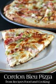 Cordon Bleu Pizza Recipes Food And Cooking Recipe Food Recipes Cordon Bleu