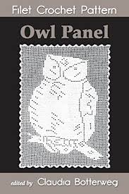 Owl Panel Filet Crochet Pattern Complete Instructions And