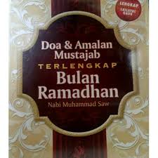 25 kumpulan doa mustajab dan asbabun nuzulnya. Doa Amalan Mustajab Terlengkap Bulan Ramadhan Nabi Muhammad Saw Lengkap Dgn Amalan Lailatul Qadr Shopee Indonesia