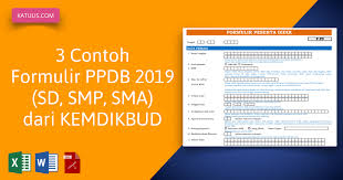 Contoh soal tes masuk uin jakarta 2019 latihan soal tes masuk farmasi dan jawaban sedangkan paket b dan c hanya dapat diilih oleh lulusan yang berasal dari sma ma pesantren jurusan ipa smk teknik smk pertanian smk farmasi smk keperawatan dan smk analis bidang. 3 Contoh Formulir Ppdb 2019 Sd Smp Sma Dari Kemdikbud Katulis