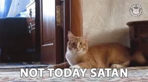 Not Today Satan Nope Gif Not Today Satan Nope Scared Discover Share Gifs