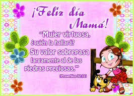 Tarjeta feliz dia de la madre. Postal Feliz Dia Madre Virtuosa Dios Te Bendiga