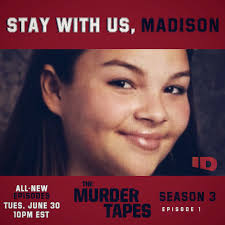 The Murder Tapes" Stay With Us, Madison (TV Episode 2020)