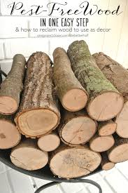 We pride ourselves on our quality wood & excellent customer service! How To Kill Bugs In Wood My Free Decorative Logs