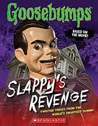 Slappy's Revenge (Goosebumps: the Movie) : Twisted Tricks from the World's  Smartest Dummy used book by Jason Heller: 9780545821254