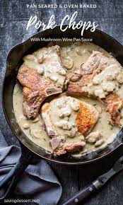 I use the basic recipe but add augratin potatoes mix to the soup.line the pan with a layer of chops,potatoes,onion,celery add the augratin potatoes mix to the cream of mushroom soup.add a liberal coating of salt pepper.tony chacharies cajun spice. Pork Chops With Mushroom Wine Pan Sauce Saving Room For Dessert