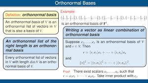 Suppose x is an inner product space, with hilbert space completion h (actually, i'm interested in the real scalar case, but i doubt there's any difference). Orthonormal Bases Youtube