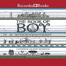 Summer reading for kids nyc landmarks walking tour pixars's 'luca' review books of summer 'apocalypse '45' tv review best books of may best books of 2020. The Book Of Boy By Catherine Gilbert Murdock Audiobook Audible Com