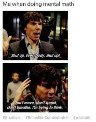 Pin By Keira Anne On Sherlock In 2020 Really Funny Memes Stupid Memes Really Funny