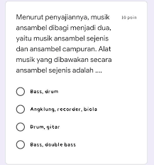 Pengertian, contoh, dan cara memainkannya. Menurut Penyajiannya Musik Ansambel Dibagi Menjadi Dua Yaitu Musik Ansambel Sejenis Dan Ansambel Brainly Co Id