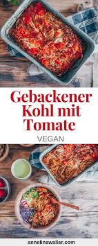 Diabetes Halki Diabetes Remedy Diabetes Recipes Einfacher Gebackener Kohl Mit Tomate Vegane Rezepte Deuts Baked Cabbage Vegan Lunch Recipes Raw Food Recipes