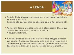 Coloque uma romã dentro de um saco vermelho e ofereça aos reis magos colocando atrás da porta da sala de casa. Os Tres Reis Magos