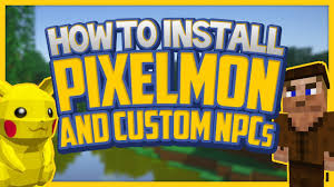 Pokecentral.orgin this video i show you how to install the minecraft pixelmon mod . How To Install Pixelmon 4 0 And Custom Npc S For Minecraft Video Tutorial Youchesstube