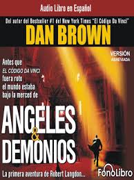 Incluye un resumen pdf de 47 páginas. Angeles Y Demonios Biblioteca Publica Piloto De Medellin Para America Latina Overdrive