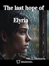 The Last Hope Of Elyria Novels & Books