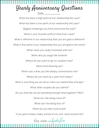 It marks a new chapter in which we start a new family and live happily with the one we love. Questions To Ask On Your Anniversary The New Wifestyle