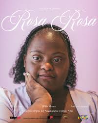 rúbia moraes e izadora gonçalves são as primeiras protagonistas negras com  síndrome de down a estrelarem um curta-metragem nacional. em rosa rosa  (2025), acompanhamos a trajetória de rosa, uma jovem mulher negra