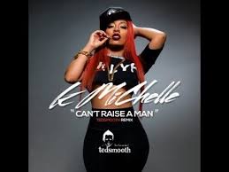 K Michelle Can T Raise A Man Dj Tedsmooth Remix Youtube In 2020 K Michelle New Dj Hip Hop Songs