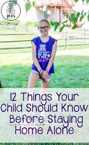 If You Have Older Kids Check Out This List Of 12 Things Your Child Should Know Before Staying Home Alone So They Smart Parenting Parenting Kids And Parenting