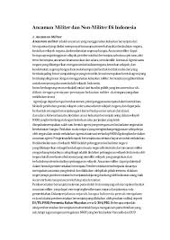 Ancaman militer yang merupakan kegiatan dari intelijen yang dilakukan untuk mendapatkan informasi atau rahasia militer atau negara disebut. Ancaman Militer Dan Non Militer