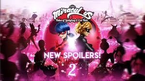 Les aventures de ladybug et de chat noir elle contient 26 épisodes. Miraculous Spoilers Episode 17 Saison 2 Youtube