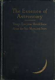 Aesthetic Black And White Book Covers The Essence Of Astronomy 1914 Book Cover Vintage Book Covers Book Aesthetic Astronomy
