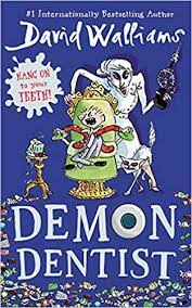 David walliams is a popular author from england, who is famous for writing his works based on the children's books and humor genres. Demon Dentist Amazon De Walliams David Ross Tony Fremdsprachige Bucher