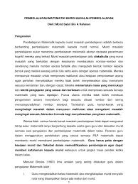 Memahami konsep matematika, menjelaskan keterkaitan antarkonsep dan mengaplikasikan konsep atau algoritma, secara luwes, akurat, efisien, dan tepat, dalam pemecahan masalah. Matematik Murid Masalah Pembelajaran