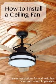 To be stable, a ceiling fan has to be installed on the correct ceiling mount: How To Install A Ceiling Fan Pretty Handy Girl