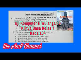 Kunci jawaban bahasa jawa hal 63 paket kls 8 sobat guru. Uji Kompetensi Wulangan 6 Kirtya Basa Kelas 7 Youtube