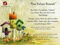 Keutamaan Doa Keluar Rumah Ilmu Pengetahuan 7