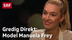 Frey war 2018 einige monate. Srf Gredig Direkt Mit Model Manuela Frey Youtube