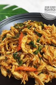 Resep Ayam Suwir Rica Rica Kemangi Resep Ayam Resep Makanan Pedas